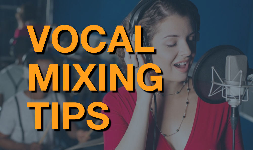 vocal mixing tips